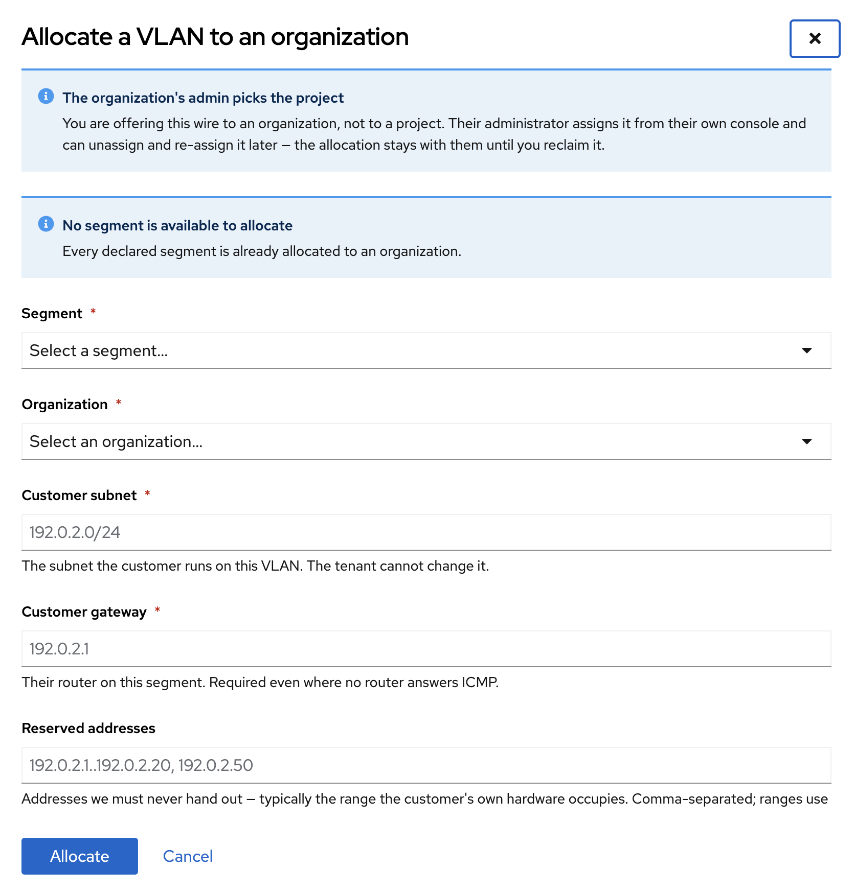 Allocating a segment to an organization